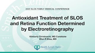 Antioxidant Treatment of SLOS and Retina Function Determined by Electroretinography [upl. by Depoliti]