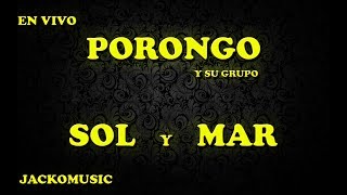 PORONGO SOL Y MAR  LUCERITO EL SALONAZO 2002 🎧 [upl. by Erehpotsirhc]