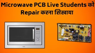 Microwave PCB Live Students को Repair करना सिखाया  Join PCB Repairing Course [upl. by Cran]