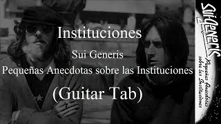 Sui Generis  Instituciones Guitar Tab [upl. by Awram575]