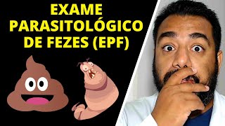 Exame Parasitológico de Fezes EPF como coletar e para que serve  3 Amostras  Parasitologia [upl. by Ericka]