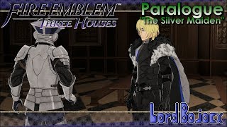 Paralogue 2 Blue Lions  The Silver Maiden  Fire Emblem Three Houses Switch [upl. by Jo]