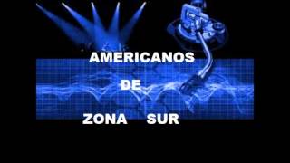 AMERICANOS DE ZONA SUR 5 [upl. by Meletius547]