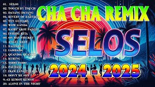 Best SELOS Mix🍄Disco Nonstop Cha Cha Remix 2024💐 Viral DISCO Tagalog Cha Cha Mix 2024 [upl. by Raddy633]