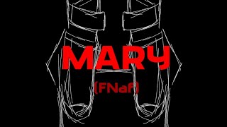 • MARY  FT Mrs afton amp Elizabeth Afton  Mrs Afton angst amp Elizabeth Afton angst ⁠• [upl. by Gelya]