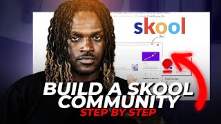 How to Setup a Skool Community Step By Step [upl. by Sivad]