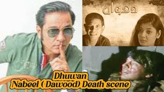 Dhuwan Nabeel Death sceneDawood death scene leostarsays [upl. by Akerdnahs]