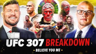 Bisping and Smiths BELIEVE YOU ME Podcast UFC 307 Recap [upl. by Gildus45]