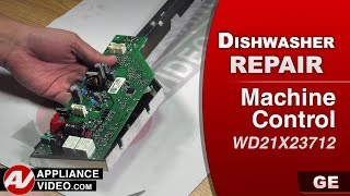 GE Dishwasher  Unit Will Not Start  Machine Control Repair [upl. by Notnek984]