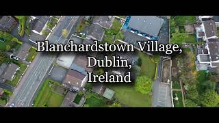 Blanchardstown Village Dublin Ireland [upl. by Sorac]