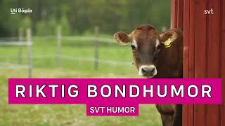 Uti bögda – Riktig bondhumor [upl. by Yluj]