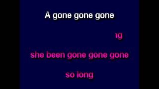 my girl gone gone gone   CHILLIWACK  KARAOKE [upl. by Eolcin]