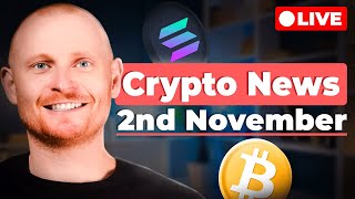 Crypto News 2nd November Solana Milestones  Bitcoin to New Highs Soon [upl. by Auqinat]