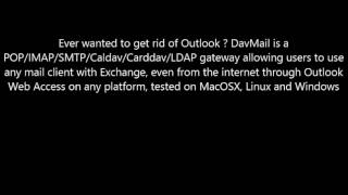 Download DavMail POP IMAP SMTP Caldav to Exchange Here [upl. by Eadmund]