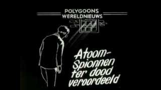 Atoomspionnen ter dood veroordeeld 1951 [upl. by Symer64]