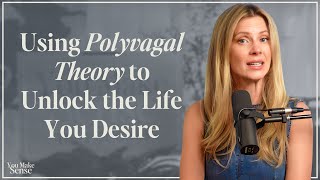 Understanding Why You’re Stuck Using Polyvagal Theory to Unlock the Life You Desire [upl. by Zita993]