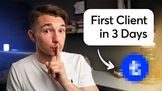 How to land your FIRST Web Design Client in 3 Days 1 Hour of work [upl. by Betti]