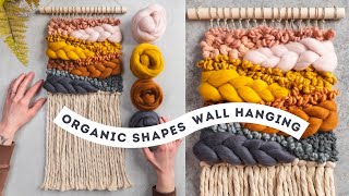 Weaving Organic Shapes woven wall art [upl. by Halil]