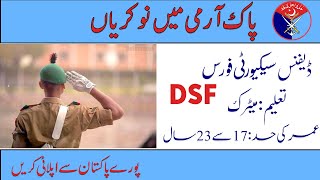 DSF Pak Army Jobs 2024  Defence Security Force Main Bharti  Join Pak Army Today [upl. by Gregoor922]