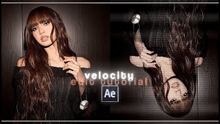 Hard Velocity Full Edit Tutorial  After Effects [upl. by Nibram]