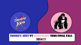 Smokey Joes Vs Hooligans Semi Final Fall 2024 [upl. by Arne114]