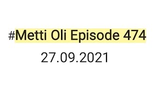 Metti Oli today episode 474 27092021minivlog trending [upl. by Monica]