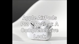 Apple AirPods Pro 2 Review Are They Worth the Upgrade [upl. by Enywtna]