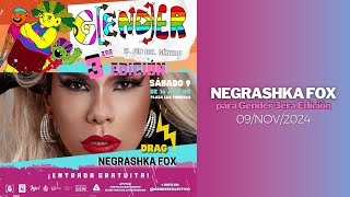 NEGRASHKA FOX para Gender 3era Edición 09NOV2024 [upl. by Yraillih620]