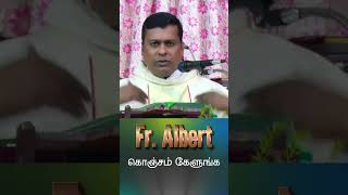 கொஞ்சம் கேளுங்கள் 👂Fr Albert Funny best sermons Tamil Christian Messages fralbertsermons rcchurch [upl. by Nothgiel]