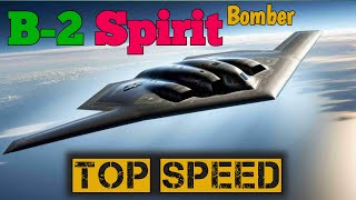 B2 Spirit Bomber Top Speed  America’s Stealth Bomber  Technology  Aircrafts  Defense news [upl. by Adaiha969]