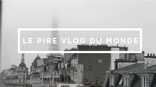 LE PIRE VLOG DU MONDE [upl. by Dougall]