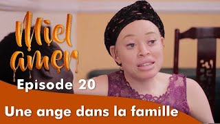 MIEL AMER EPISODE 20  Une ange dans la Famille [upl. by Gerek]