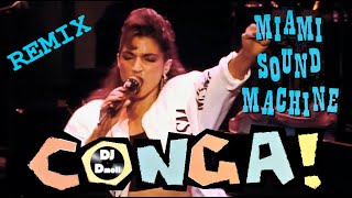 Miami Sound Machine  Conga  DJ Dmoll Loca Remix [upl. by Venezia]