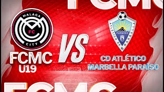 FCMC U19 vs Atlético Marbella Paraíso [upl. by Gettings]