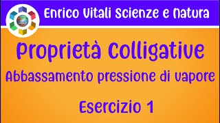 Le Proprietà Colligative Abbassamento della pressione di vapore Esercizio 1 [upl. by Adnaluy]