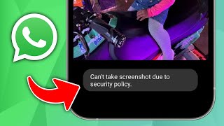 How to Fix Can’t Take Screenshot Due to Security Policy on WhatsApp [upl. by Sacul]