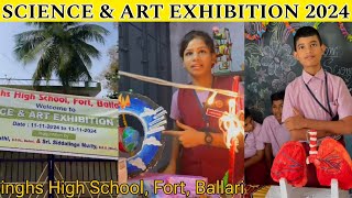 SCIENCE amp ART EXHIBITION 2024 Singhs High School Fort Ballari ballari exhibition shcool science [upl. by Earb903]