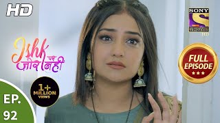 Ishk Par Zor Nahi  Ep 92  Full Episode  20th July 2021 [upl. by Namsaj64]