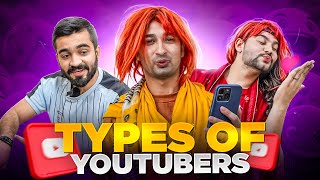 Types of YouTubers  DablewTee  WT [upl. by Nyrem412]