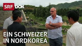 Ein Schweizer Diplomat in Nordkorea  Reportage  SRF [upl. by Nedda]