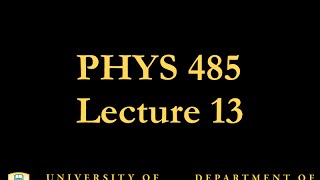 PHYS 485 Lecture 13 Feynman Rules [upl. by Aryas]