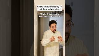 Every time PARENTS try to put their kids to SLEEP 🤣 shorts comedy viral [upl. by Elleneg]