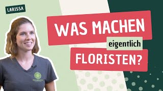 Aus dem Leben einer FloristIn  Teil 3 [upl. by Naryt680]