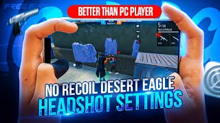 No Recoil 🔐 DesertEagle Headshot 😳 Tricks  Settings ⚙️ Better Than Pc 🖥️ Players  One Tap Tricks🔥 [upl. by Lana]