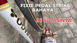 Mengatasi Pedal Strike pada Fixie  Fixed Gear Bike Tips [upl. by Lairea]