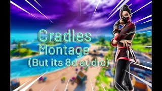 Fortnite Cradles Montage But Its 8D Audioi made this 3 yrs ago but never uploaded it [upl. by Rucker]