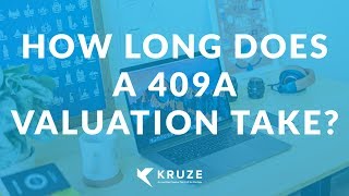 How Long Does a 409A Valuation Take [upl. by Doreg]