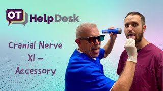 CN XI Accessory Nerve Assessment  OT Help Desk [upl. by Tennaj87]