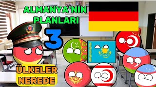 Ülkeler Okulda part 25 3 Bölüm 🇩🇪Almanyanın Planları ve Ülkelerin Yeri [upl. by Nattirb]