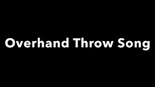 PhysEdReview Overhand Throw  Overhand Throwing AI Generate PE Song [upl. by Deehan]